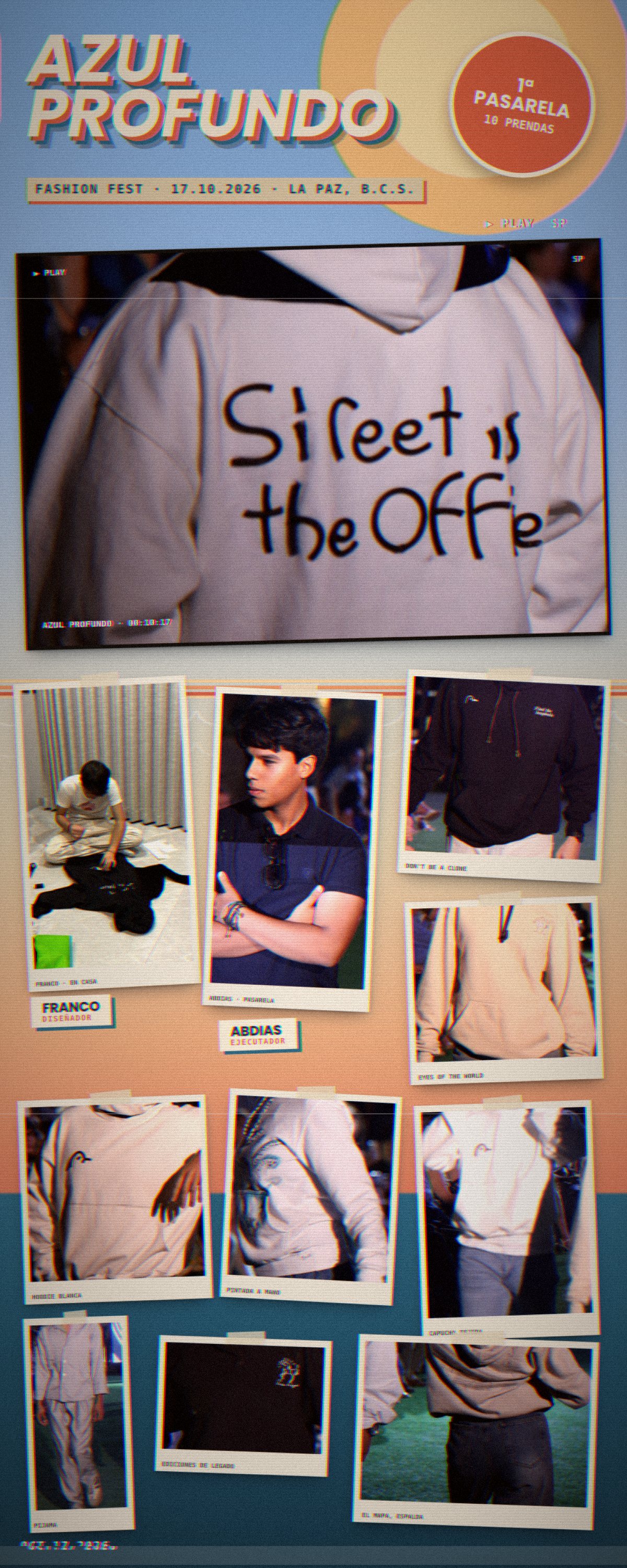 Collage estilo VHS de la pasarela Azul Profundo Fashion Fest, 17 de octubre de 2026: prendas de Street is the Office en la pasarela, Franco (diseñador) cosiendo una hoodie en casa y Abdias (ejecutador).